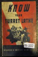 Warner & Swasey-Warner & Swasey Turret Lathe No. 3, 4 ,5 Service Manual-#3 -#4-#5-No. 3-No. 4-No. 5-01